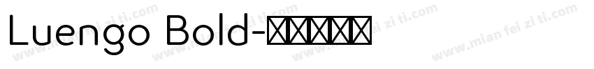 Luengo Bold字体转换